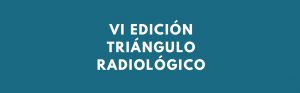 Lee más sobre el artículo Los días 11 y 12 de enero, VI edición del “ Triángulo Radiológico” en Barcelona.