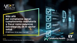 Lee más sobre el artículo Jornada sobre “Más allá del compliance penal: Cumplimiento regulatorio y fiscal como palancas estratégicas en el sector salud”. Organizada por EY con la colaboración de España Salud
